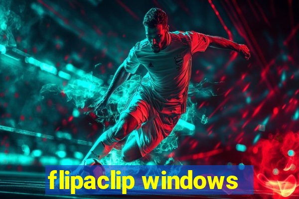 flipaclip windows